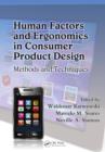 Human Factors and Ergonomics in Consumer Product Design : Methods and Techniques - eBook