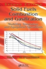 Solid Fuels Combustion and Gasification : Modeling, Simulation, and Equipment Operations Second Edition - eBook