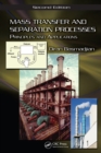 Mass Transfer and Separation Processes : Principles and Applications, Second Edition - eBook