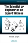 The Scientist or Engineer as an Expert Witness - Book