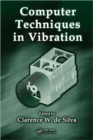 Computer Techniques in Vibration - Book