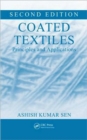Coated Textiles : Principles and Applications, Second Edition - Book