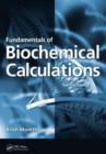Fundamentals of Biochemical Calculations - Book