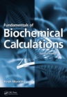 Fundamentals of Biochemical Calculations - eBook