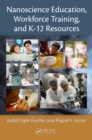 Nanoscience Education, Workforce Training, and K-12 Resources - eBook
