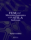 FEM and Micromechatronics with ATILA Software - eBook