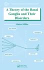 A Theory of the Basal Ganglia and Their Disorders - eBook