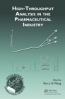High-Throughput Analysis in the Pharmaceutical Industry - eBook