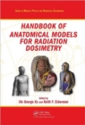 Handbook of Anatomical Models for Radiation Dosimetry - Book
