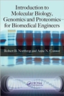 Introduction to Molecular Biology, Genomics and Proteomics for Biomedical Engineers - Book