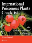 International Poisonous Plants Checklist : An Evidence-Based Reference - Book