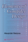 Elements of Compiler Design - eBook