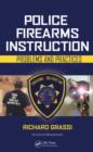 Police Firearms Instruction : Problems and Practices - Book