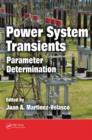 Power System Transients : Parameter Determination - Book