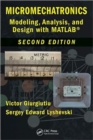 Micromechatronics : Modeling, Analysis, and Design with MATLAB, Second Edition - Book