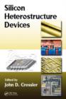 Silicon Heterostructure Devices - Book