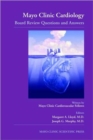 Mayo Clinic Cardiology: Board Review Questions and Answers - Book