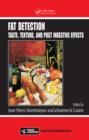 Fat Detection : Taste, Texture, and Post Ingestive Effects - eBook