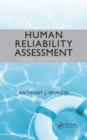 Human Reliability Assessment Theory and Practice - eBook