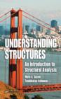 Understanding Structures : An Introduction to Structural Analysis - Book