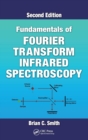 Fundamentals of Fourier Transform Infrared Spectroscopy - Book