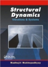 Structural Dynamics : Vibration and Systems - Book