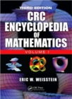 The CRC Encyclopedia of Mathematics, Third Edition - 3 Volume Set - Book