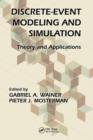 Discrete-Event Modeling and Simulation : Theory and Applications - Book