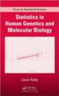 Statistics in Human Genetics and Molecular Biology - Book