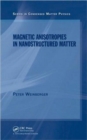 Magnetic Anisotropies in Nanostructured Matter - Book