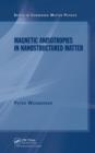 Magnetic Anisotropies in Nanostructured Matter - eBook