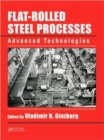 Flat-Rolled Steel Processes : Advanced Technologies - Book