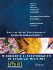 American Herbal Pharmacopoeia : Botanical Pharmacognosy - Microscopic Characterization of Botanical Medicines - Book