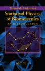 Statistical Physics of Biomolecules : An Introduction - eBook