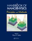 Handbook of Nanophysics : Principles and Methods - eBook