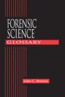 Forensic Science Glossary - eBook