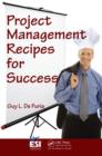 Project Management Recipes for Success - Book