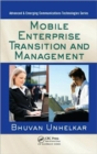 Mobile Enterprise Transition and Management - Book