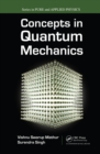 Concepts in Quantum Mechanics - eBook