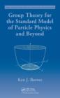 Group Theory for the Standard Model of Particle Physics and Beyond - Book