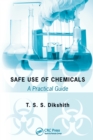 Safe Use of Chemicals : A Practical Guide - eBook