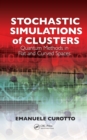 Stochastic Simulations of Clusters : Quantum Methods in Flat and Curved Spaces - eBook