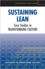 Sustaining Lean : Case Studies in Transforming Culture - Book