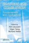 Synthesis Gas Combustion : Fundamentals and Applications - Book