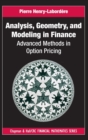 Analysis, Geometry, and Modeling in Finance : Advanced Methods in Option Pricing - Book