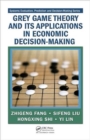 Grey Game Theory and Its Applications in Economic Decision-Making - Book