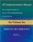 JIT Implementation Manual : The Complete Guide to Just-in-Time Manufacturing, Second Edition (6-Volume Set) - Book