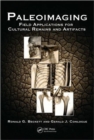 Paleoimaging : Field Applications for Cultural Remains and Artifacts - Book