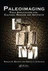 Paleoimaging : Field Applications for Cultural Remains and Artifacts - eBook