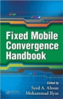 Fixed Mobile Convergence Handbook - Book